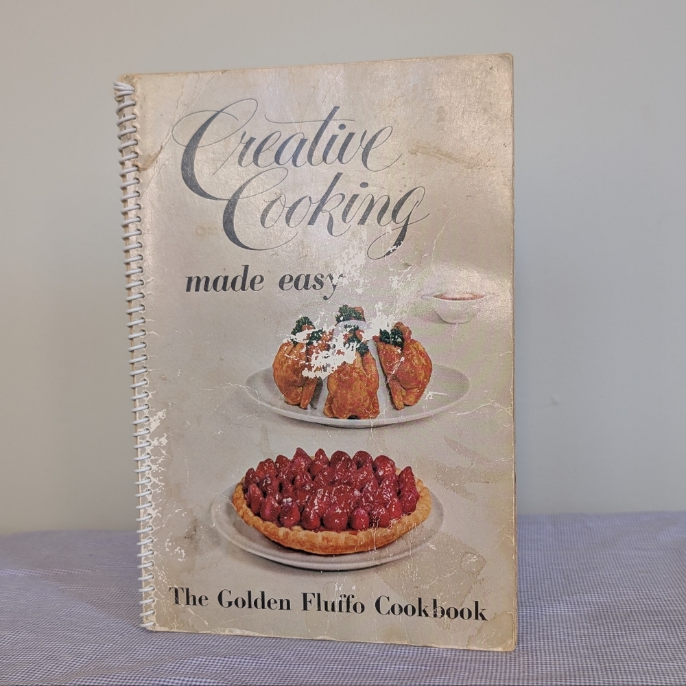 Vintage 1956 Creative Cooking Made Easy The Golden Fluffo Cookbook Spiral Bound